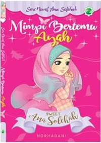 Image of MIMPI BERTEMU AYAH : Seri Novel Ana Solehah