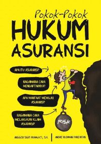 Image of POKOK - POKOK HUKUM ASURANSI