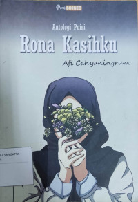 Image of RONA KASIHKU : Antologi Puisi