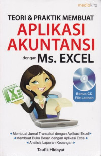 Image of TEORI & PRAKTIK MEMBUAT APLIKASI AKUNTANSI DENGAN MS. EXCEL